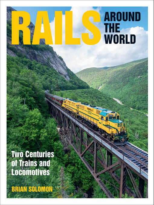 Title details for Rails Around the World by Brian Solomon - Available